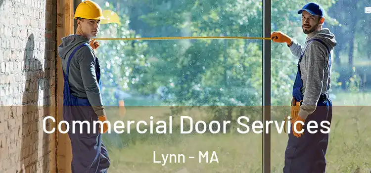  Commercial Door Services Lynn - MA