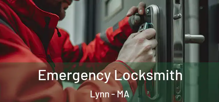 Emergency Locksmith Lynn - MA
