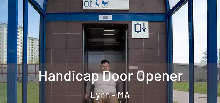 Handicap Door Opener Lynn - MA