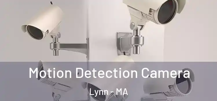  Motion Detection Camera Lynn - MA