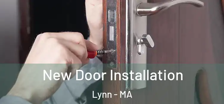 New Door Installation Lynn - MA