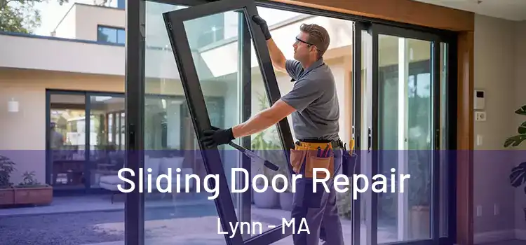 Sliding Door Repair Lynn - MA